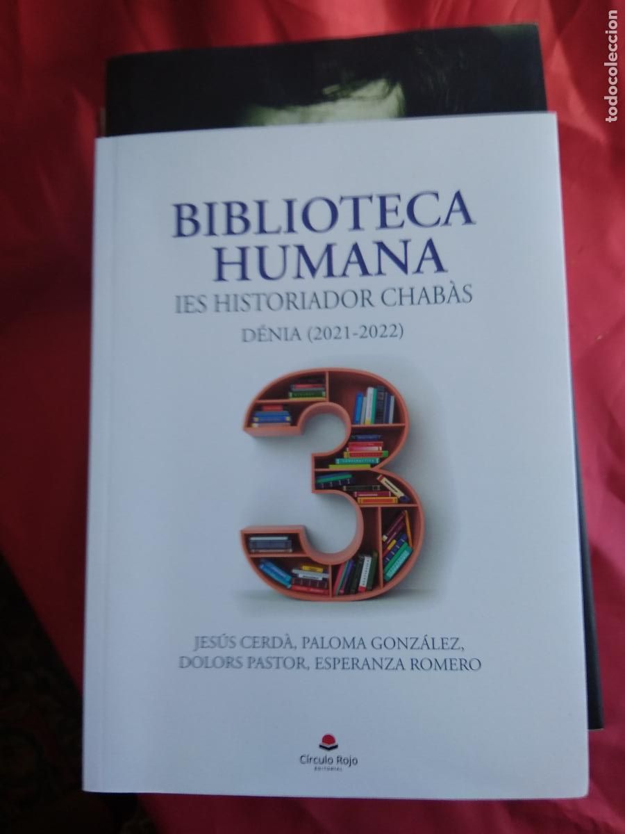 Libros: Biblioteca humana: IES Historiador Chab&agrave;s, D&eacute;nia. Jes&uacute;s Cerd&agrave; y otros autores L.22975-867