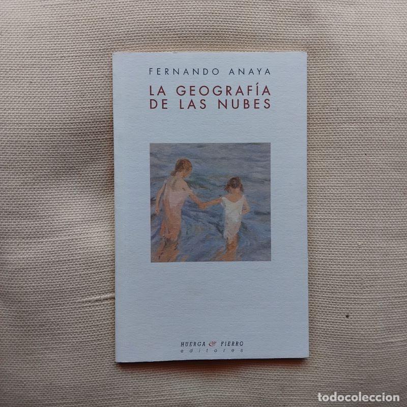 Libros: La geograf&iacute;a de las nubes - Fernando Anaya - Foto 1