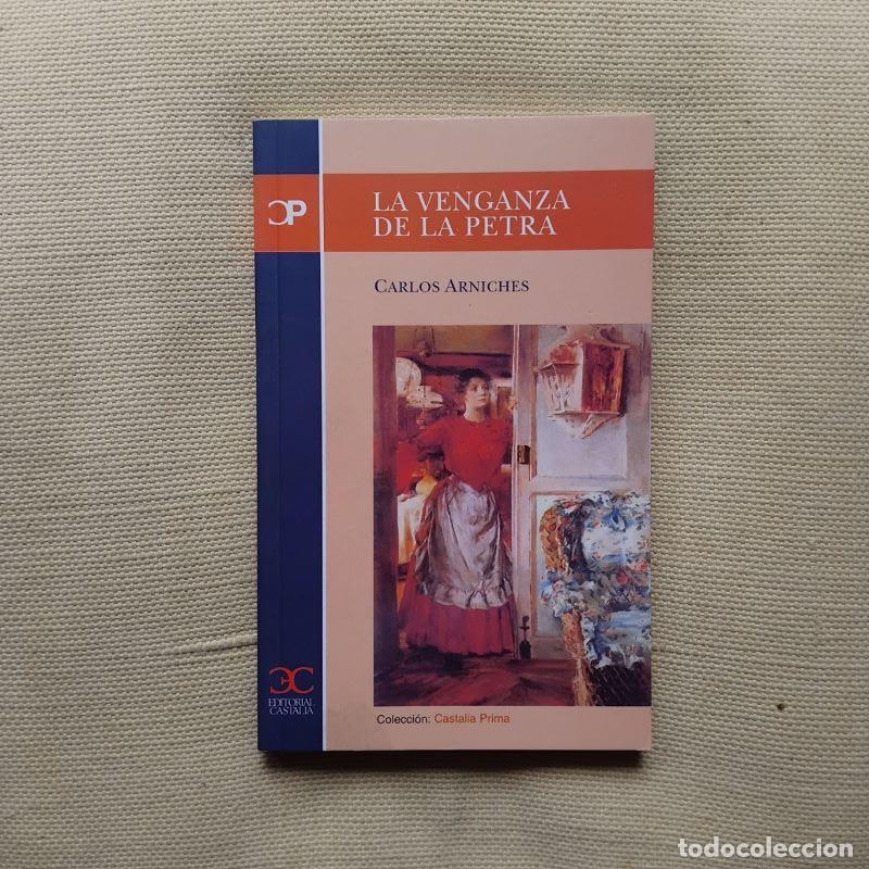 Libros: La venganza de la Petra - Carlos Arniches - Foto 1