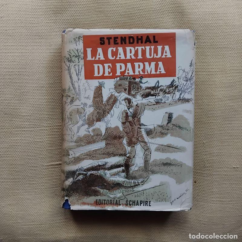 Libros: La Cartuja de Parma - Stendhal - Foto 1