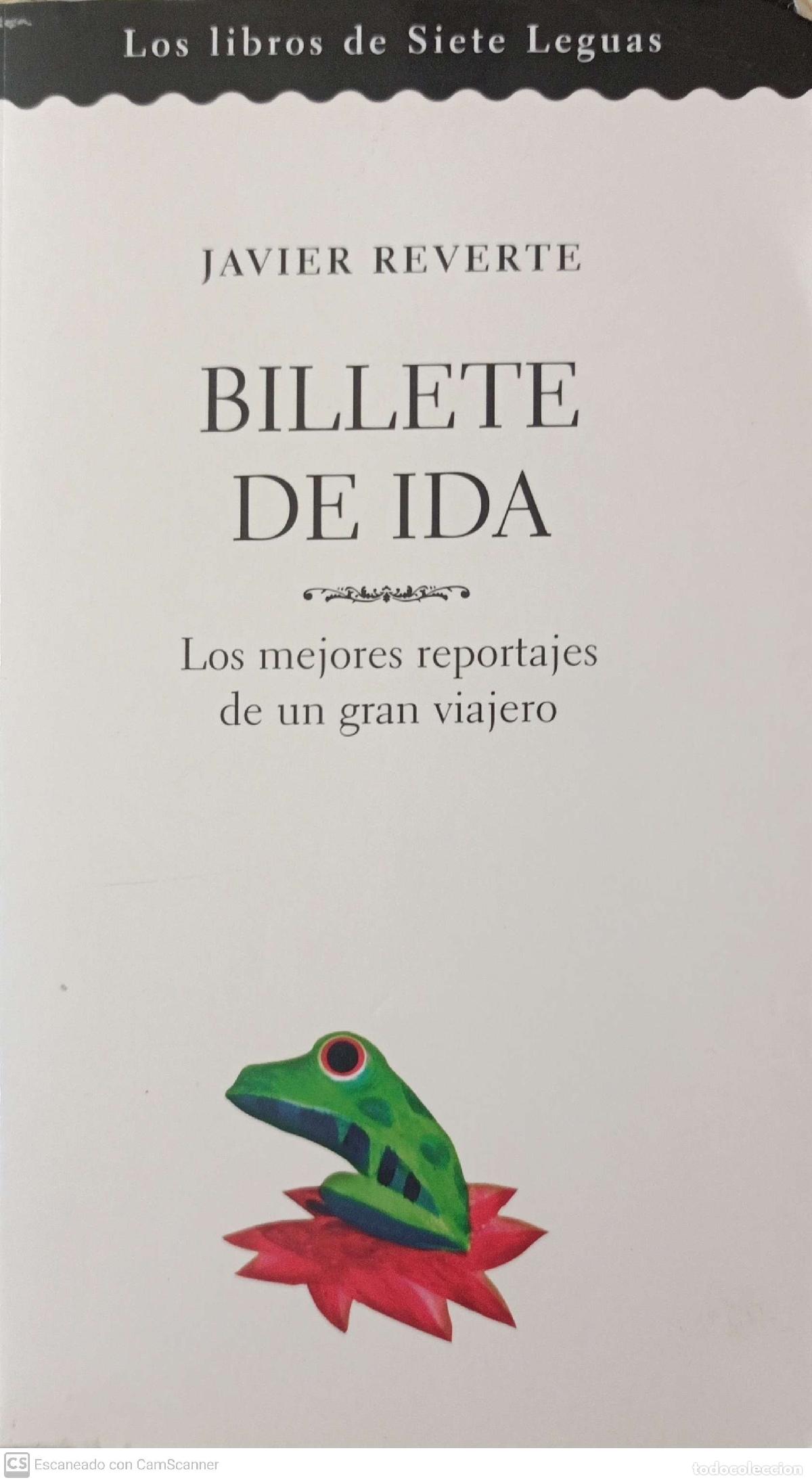Libros: Billete de ida - Javier reverte - Foto 1