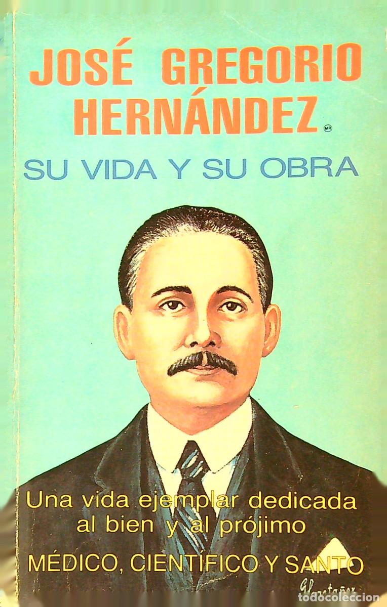 Libros: JOS&Eacute; GREGORIO HERN&Aacute;NDEZ SU VIDA Y SU OBRA - PANAM&Aacute; - Foto 1