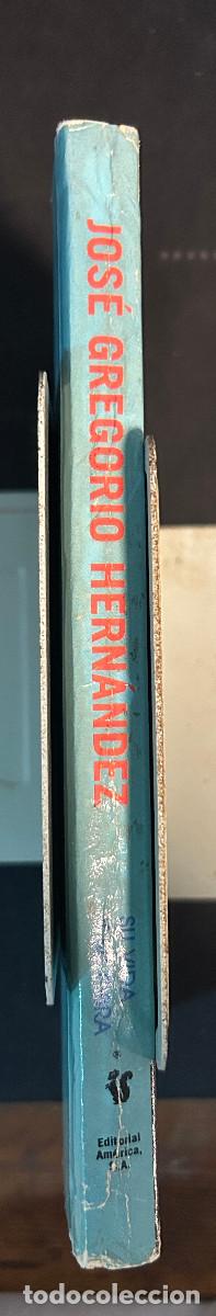 Libros: JOS&Eacute; GREGORIO HERN&Aacute;NDEZ SU VIDA Y SU OBRA - PANAM&Aacute; - Foto 5