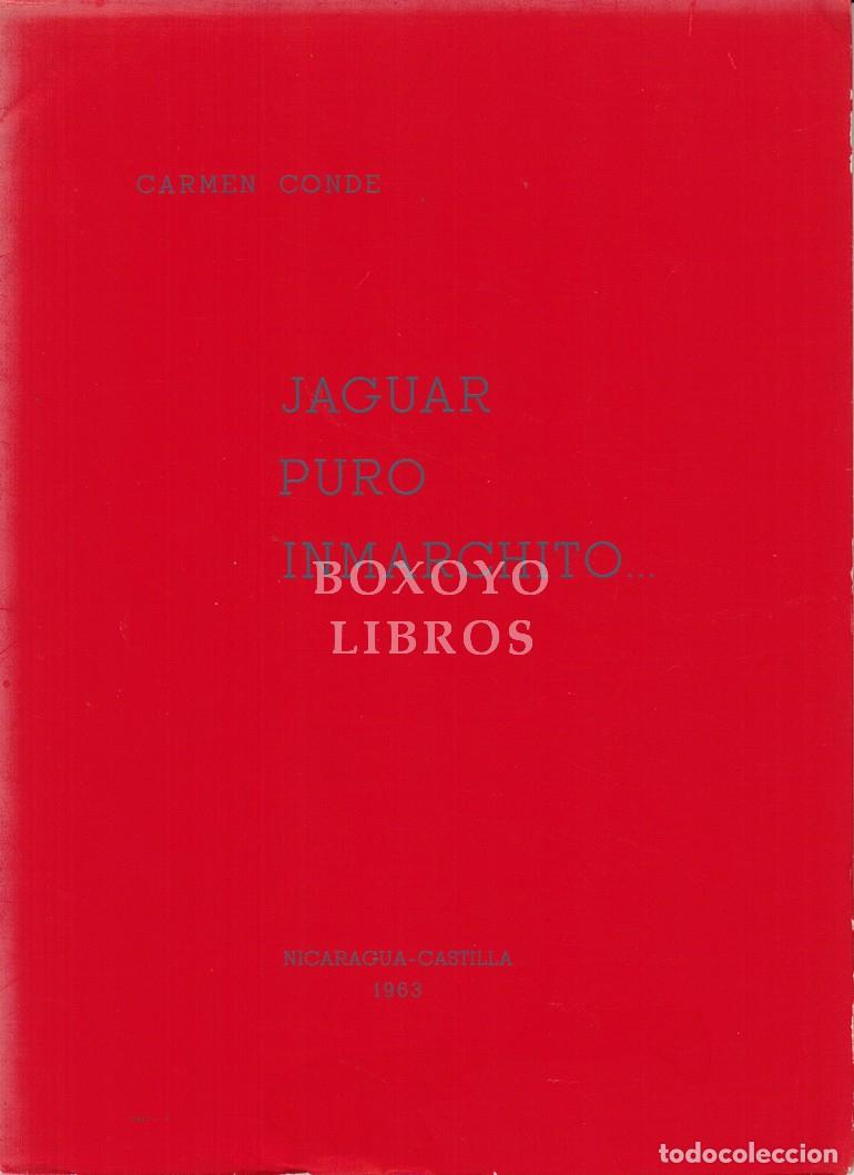 Libros: CONDE, Carmen. Jaguar puro marchito - Foto 1