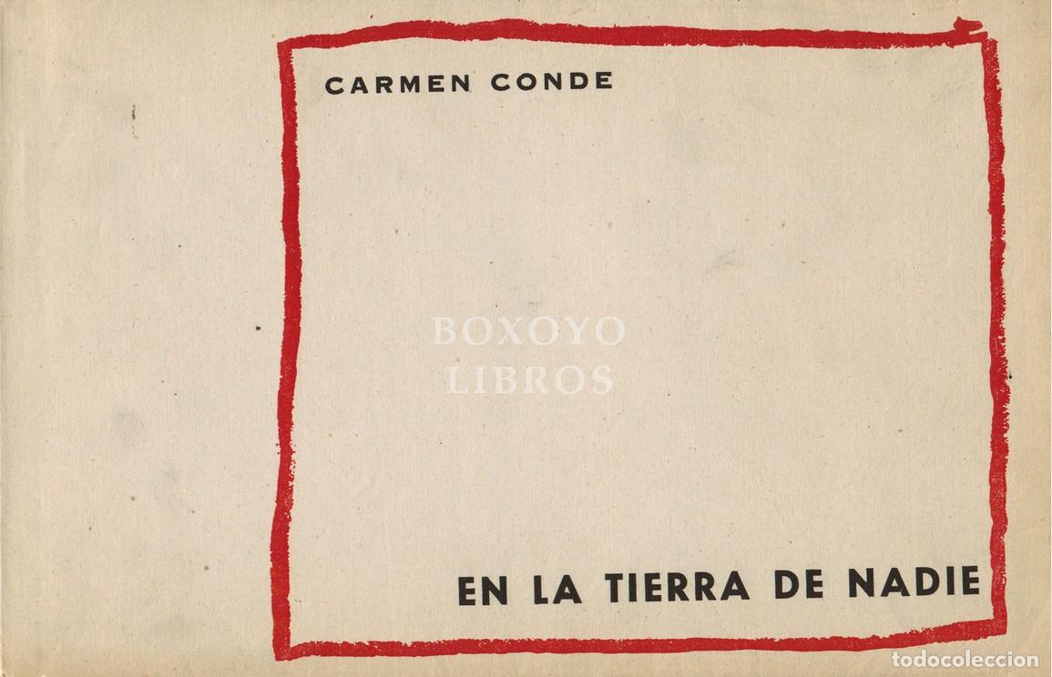 Libros: CONDE, Carmen. En la tierra de nadie - Foto 1