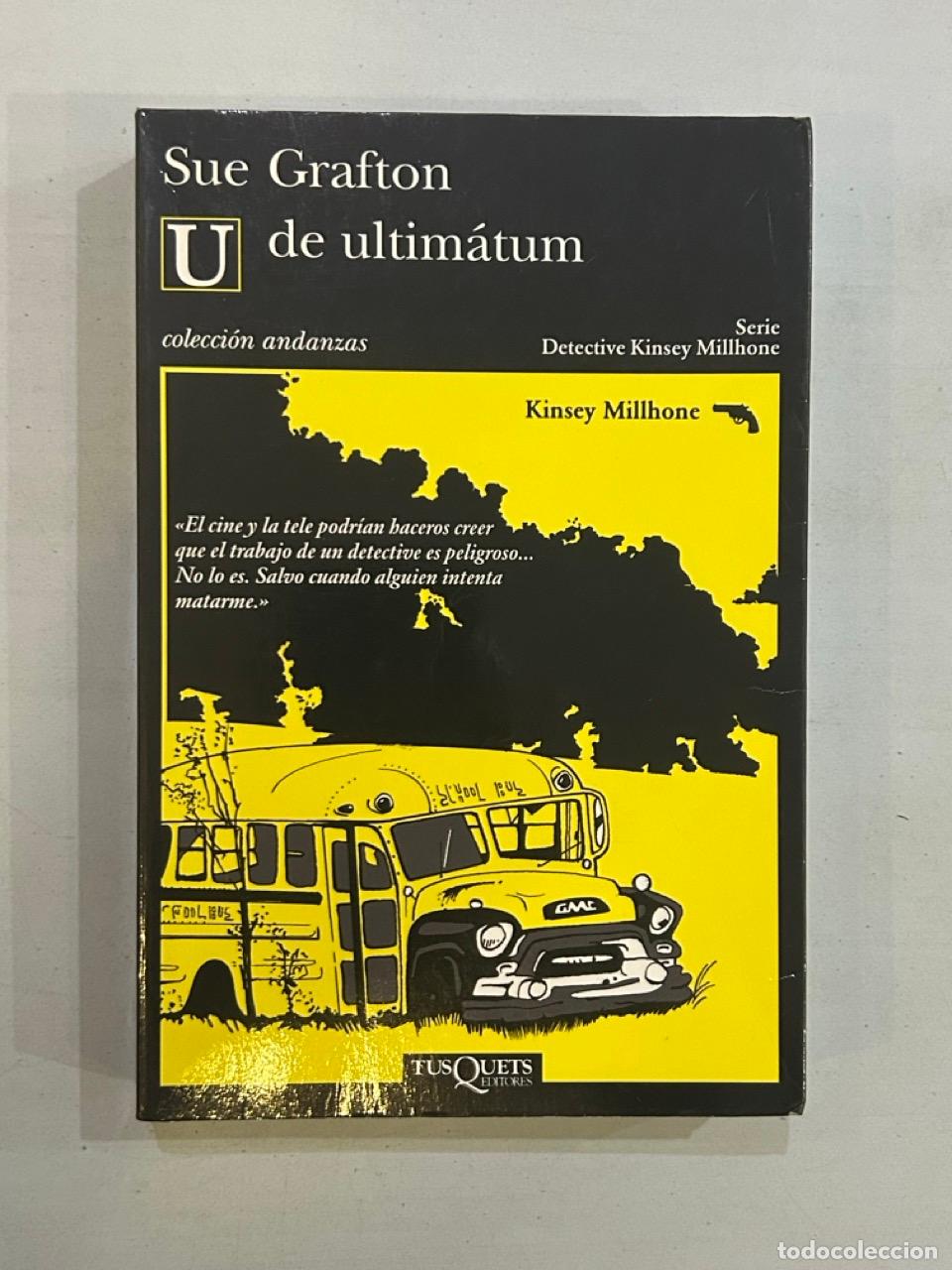 Libros: Sue Grafton - U de ultim&aacute;tum - Foto 1
