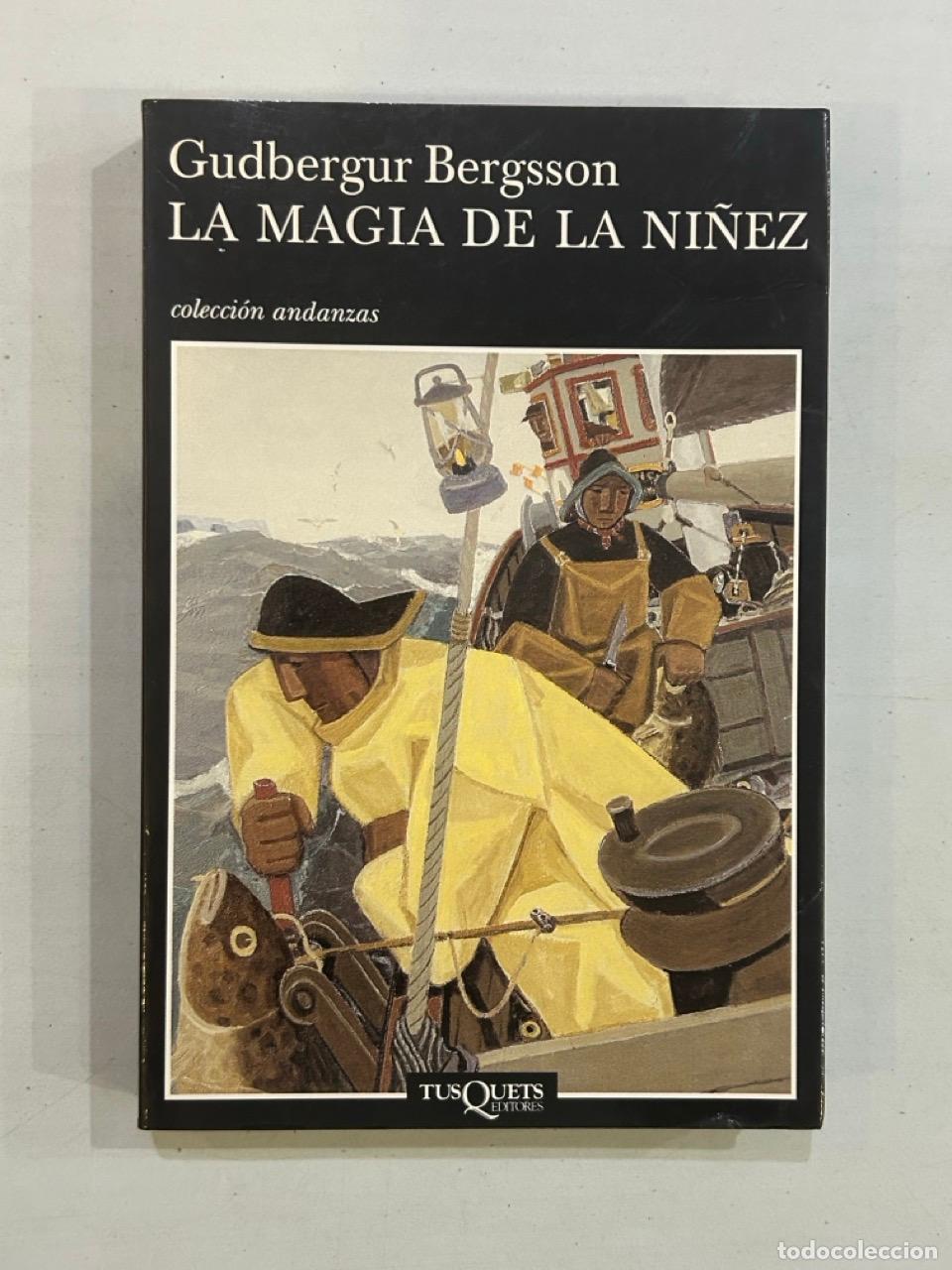 Libros: Gudbergur Bergsson - La magia de la ni&ntilde;ez - Foto 1