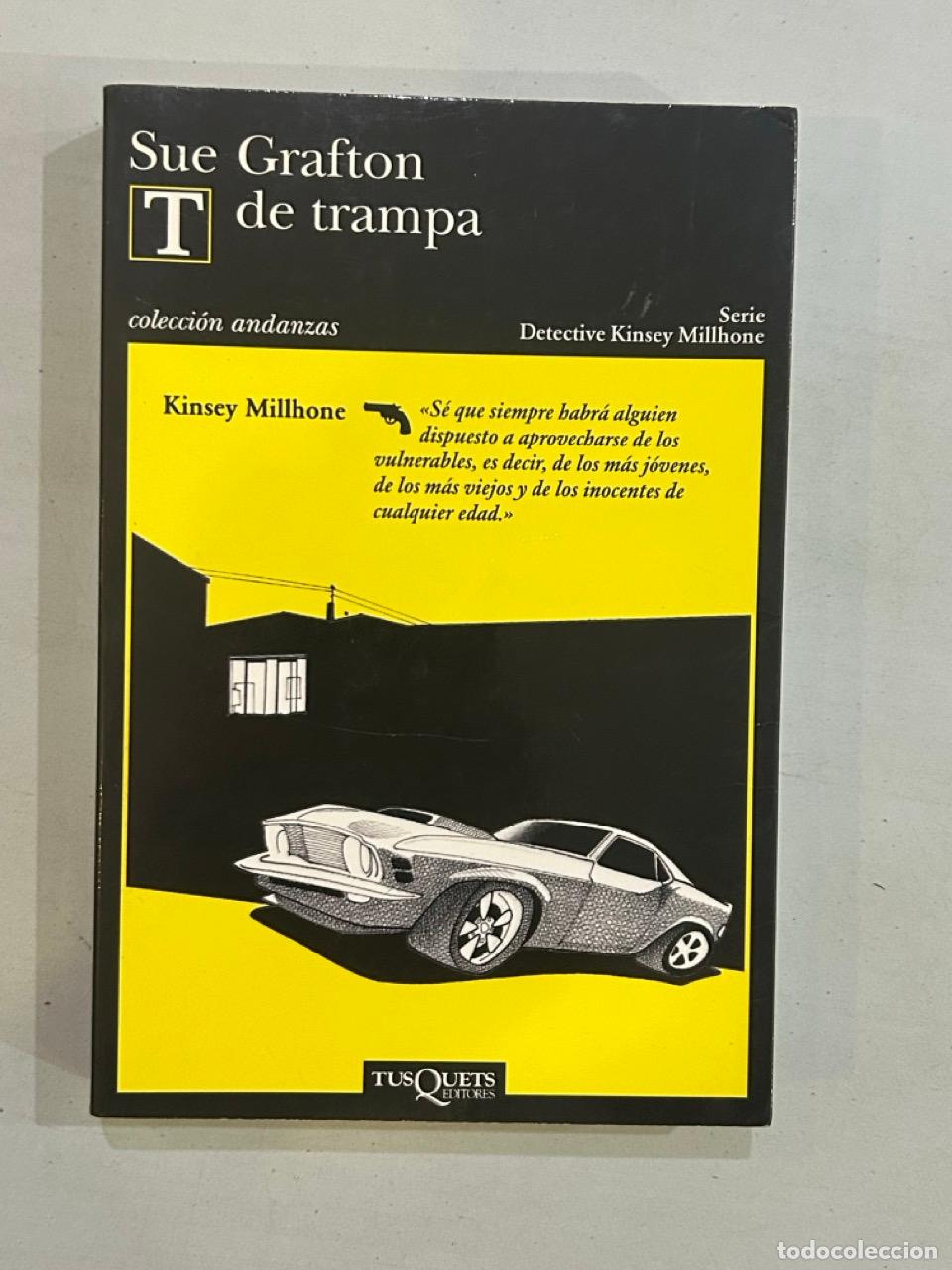 Libros: Sue Grafton - T de trampa - Foto 1