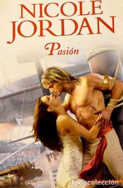 Libros: Pasi&oacute;n - Nicole Jordan - Foto 1