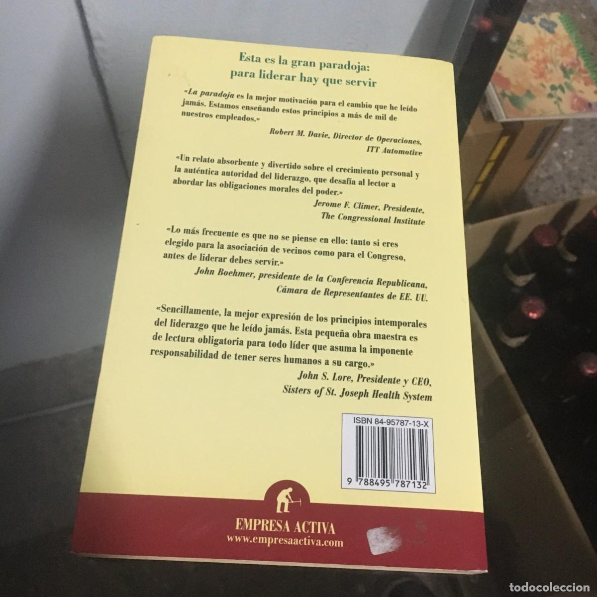 Libros: LA PARADOJA, JAMES C. HUNTER - Foto 5