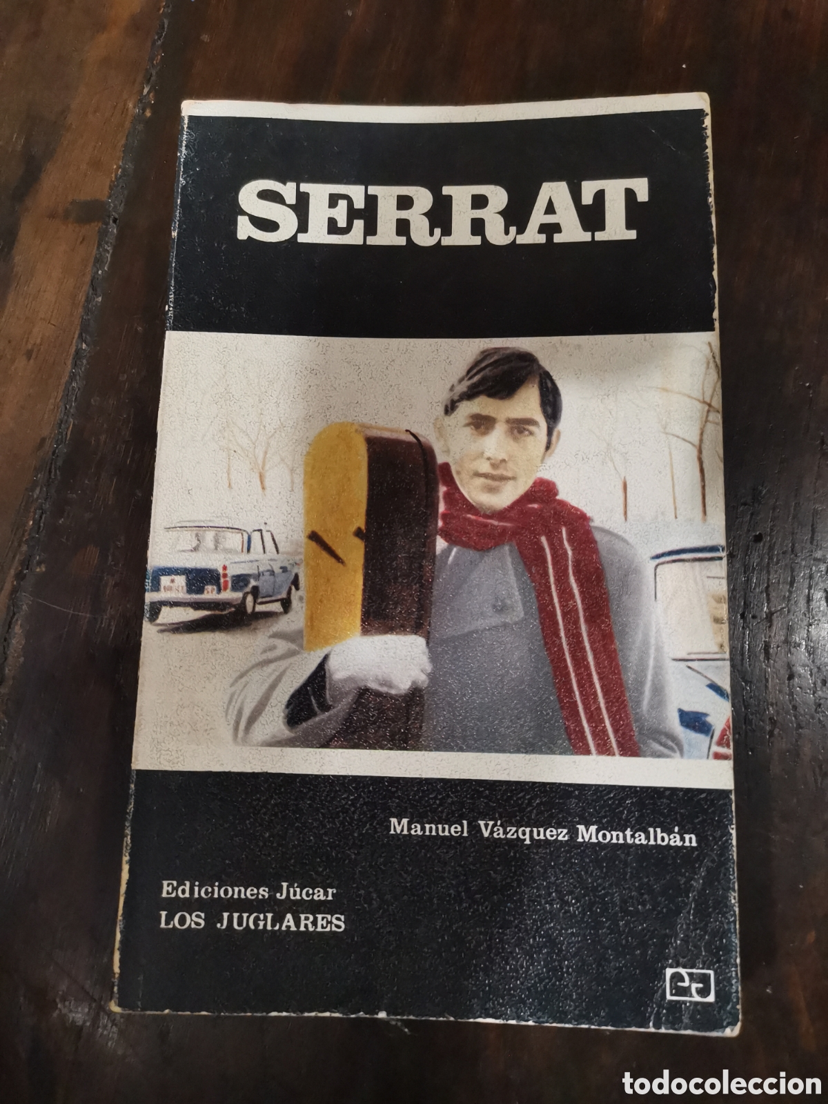 Libros: Serr&aacute;t. Manuel V&aacute;zquez Montalb&aacute;n. - Foto 1