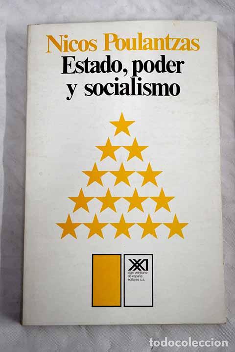 Libros: Estado, poder y socialismo.- Poulantzas, Nicos - Foto 1