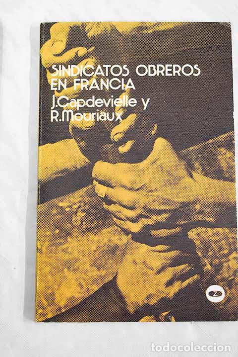 Libros: Sindicatos obreros en Francia - Foto 1