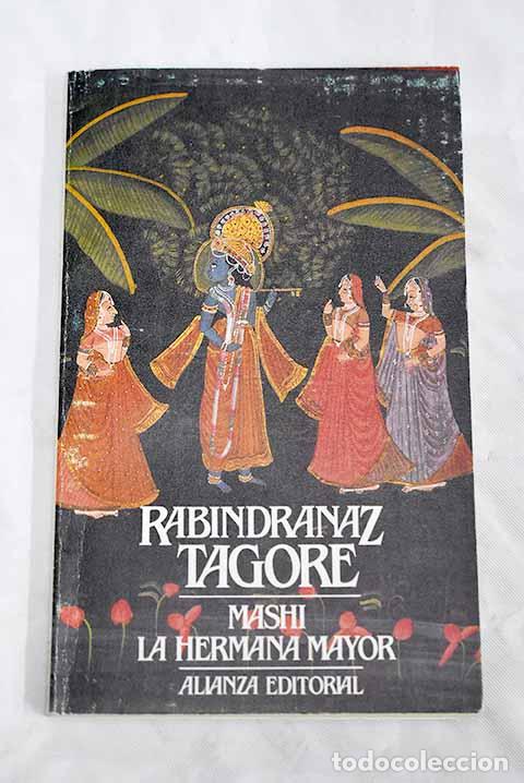 Libros: Mashi: La hermana mayor.- Tagore, Rabindranath - Foto 1