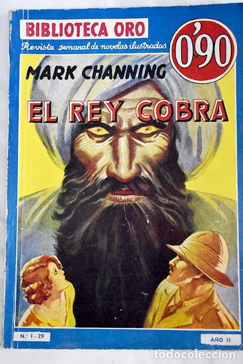 Libros: El rey Cobra: (King Cobra).- Channing, Mark - Foto 1
