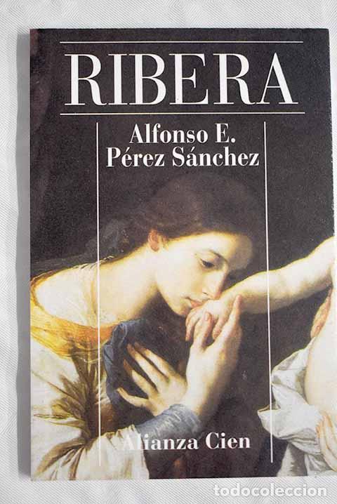 Libros: Ribera: P&eacute;rez S&aacute;nchez, Alfonso E..- P&eacute;rez S&aacute;nchez, Alfonso E. - Foto 1