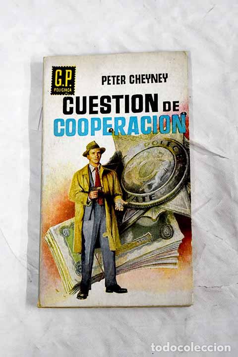Libros: Cuestion de cooperacion.- Cheyney, Peter - Foto 1