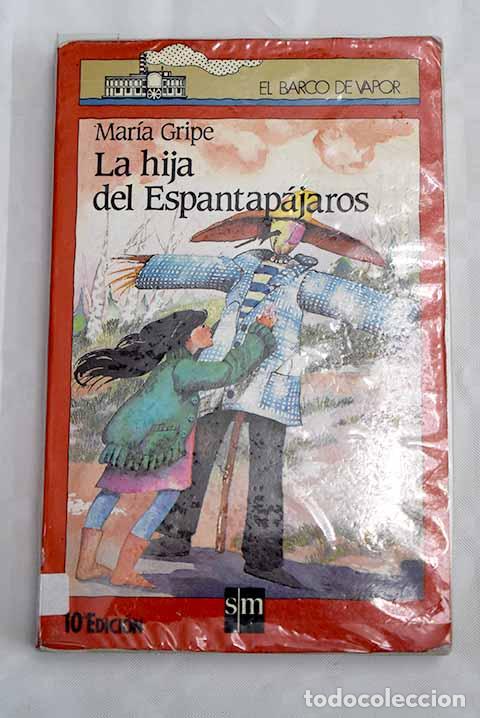 Libros: La hija del Espantap&aacute;jaros.- Gripe, Maria - Foto 1