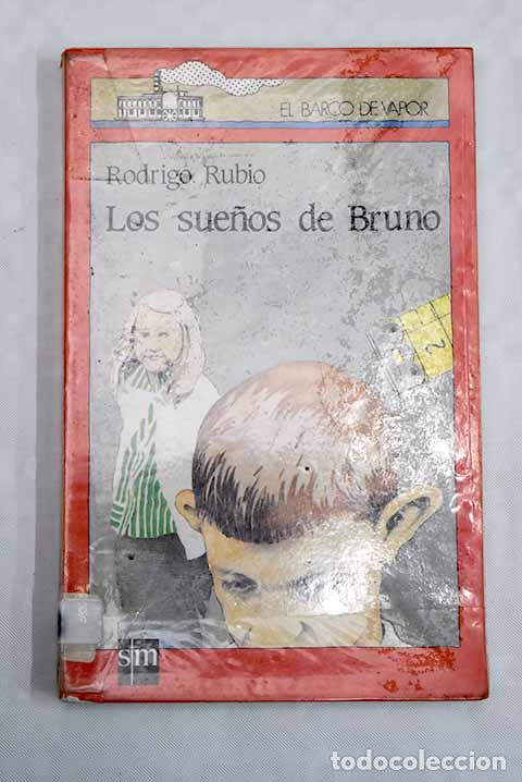 Libros: Los sue&ntilde;os de Bruno: Rubio, Rodrigo.- Rubio, Rodrigo - Foto 1
