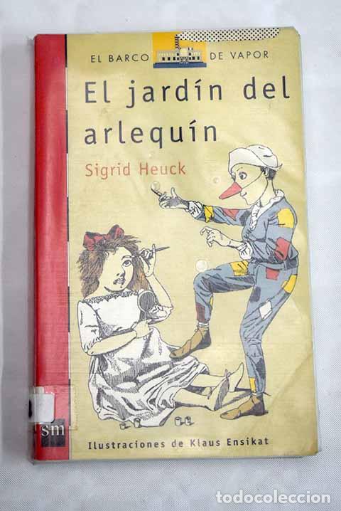 Libros: El jard&iacute;n del arlequ&iacute;n.- Heuck, Sigrid - Foto 1