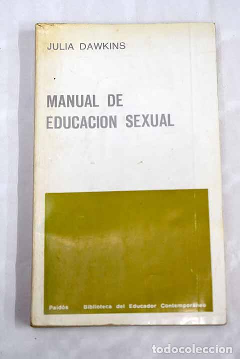 Libros: Manual de educaci&oacute;n sexual.- Dawkins, Julia - Foto 1