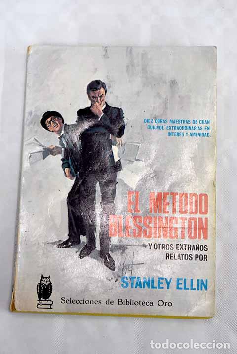 Libros: El m&eacute;todo Blessington.- Ellin, Stanley - Foto 1