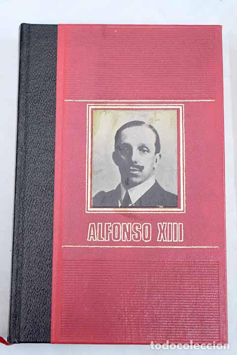 Libros: Alfonso XIII: Lou, Gabriel.- Lou, Gabriel - Foto 1