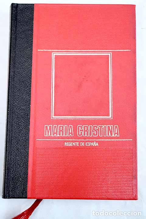 Libros: Maria Cristina regente de Espa&ntilde;a - Foto 1