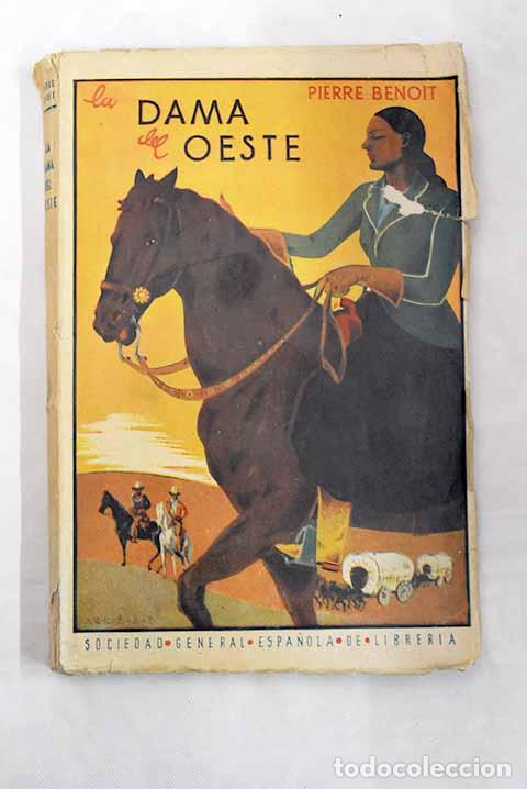Libros: La dama del oeste: Benoit, Pierre.- Benoit, Pierre - Foto 1