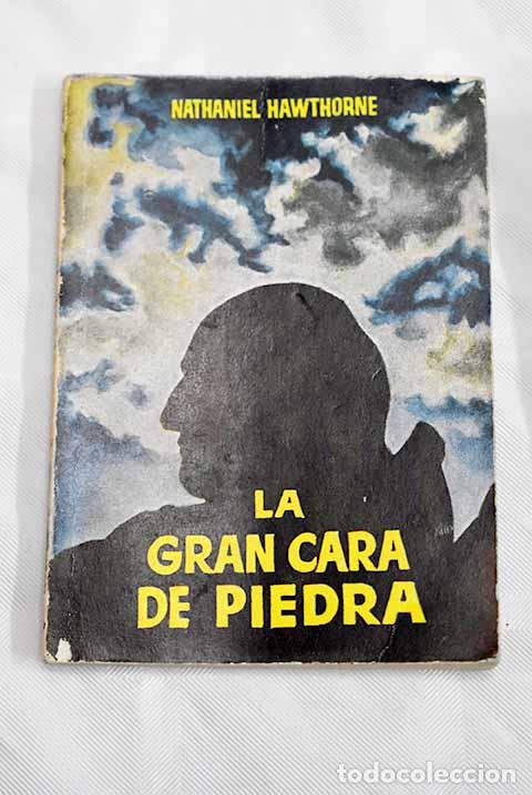 Libros: La gran cara de piedra.- Hawthorne, Nathaniel - Foto 1