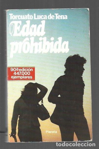 Libros: EDAD PROHIBIDA - LUCA DE TENA, TORCUATO - Foto 1