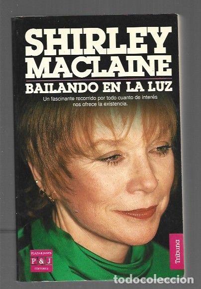 Libros: BAILANDO EN LA LUZ - MACLAINE, SHIRLEY - Foto 1