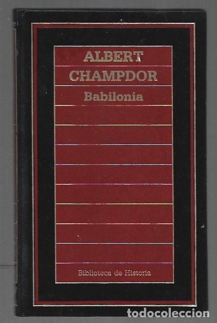 Libros: BABILONIA - CHAMPDOR, ALBERT - Foto 1
