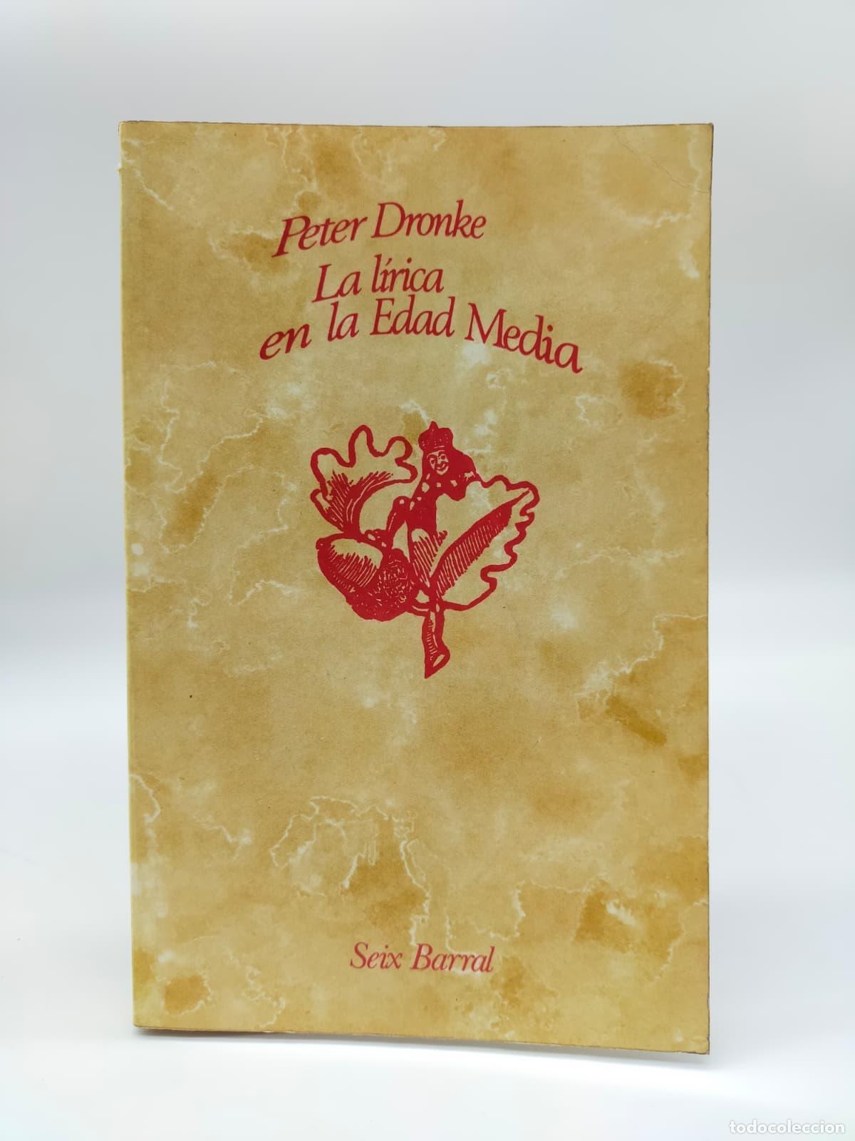 Libros: DRONKE, Peter. - La l&iacute;rica en la Edad Media. - Foto 1