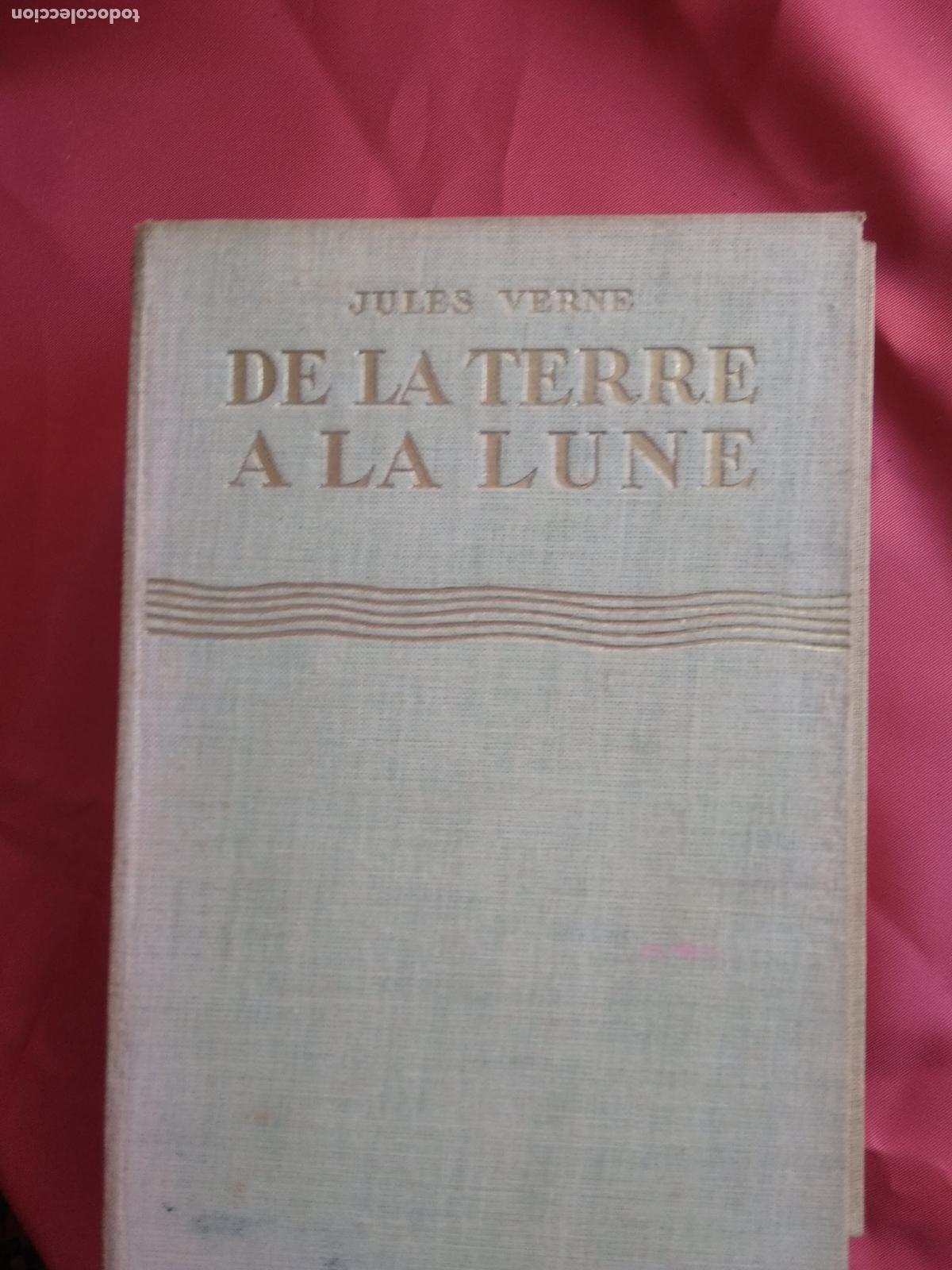 Libros: De la Terre a la Lune. Julio Verne L.33346 Franc&eacute;s - Foto 1
