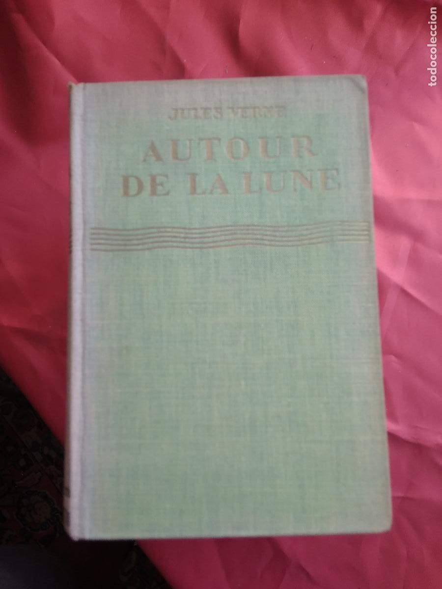 Libros: Autour de la Lune. Julio Verne L.33352 Franc&eacute;s - Foto 1