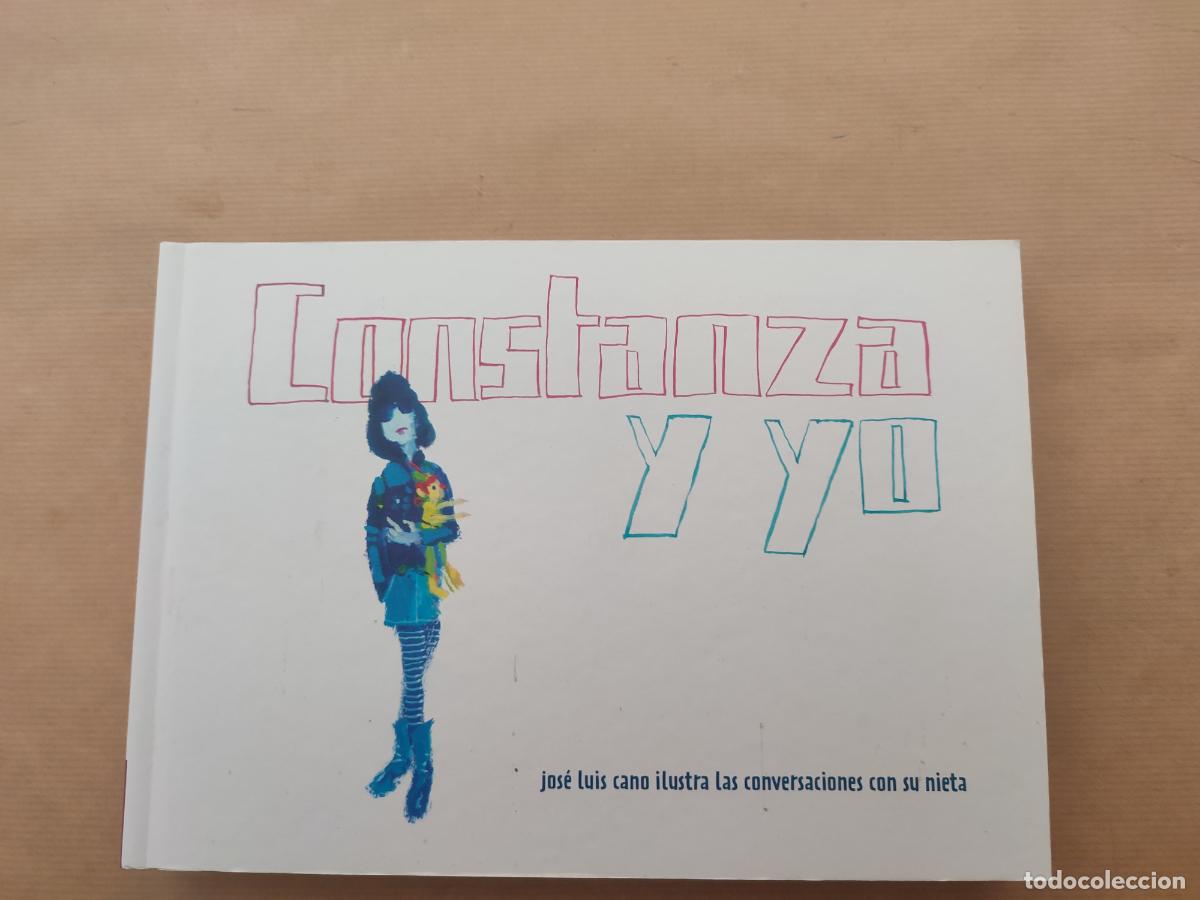 Libros: CONSTANZA Y YO - Jose Luis Cano - Foto 1