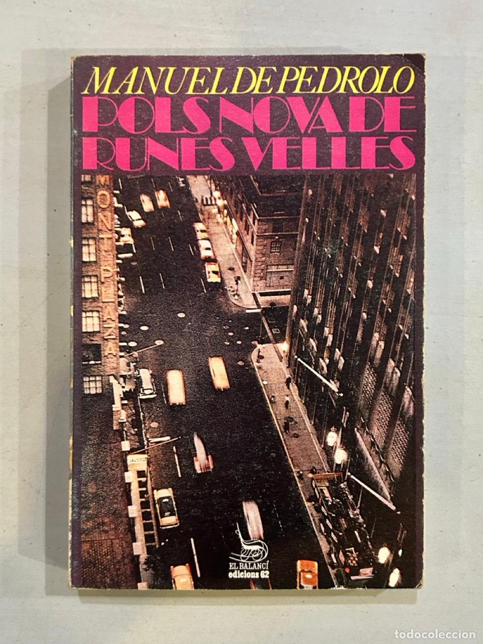 Libros: Manuel de Pedrolo - Pols nova de runes velles - Foto 1