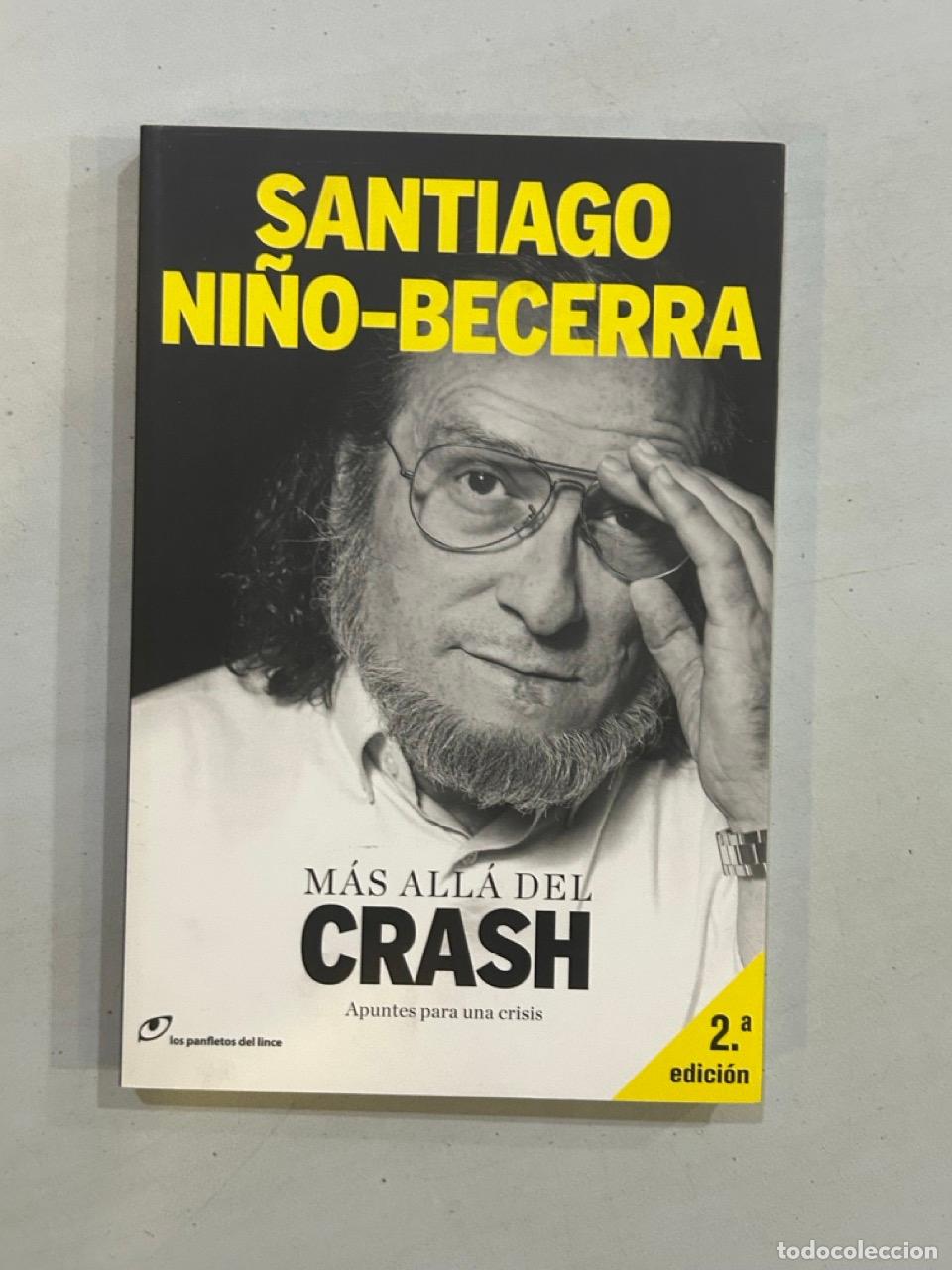 Libros: Santiago Ni&ntilde;o-Becerra - M&aacute;s all&aacute; del Crash - Foto 1