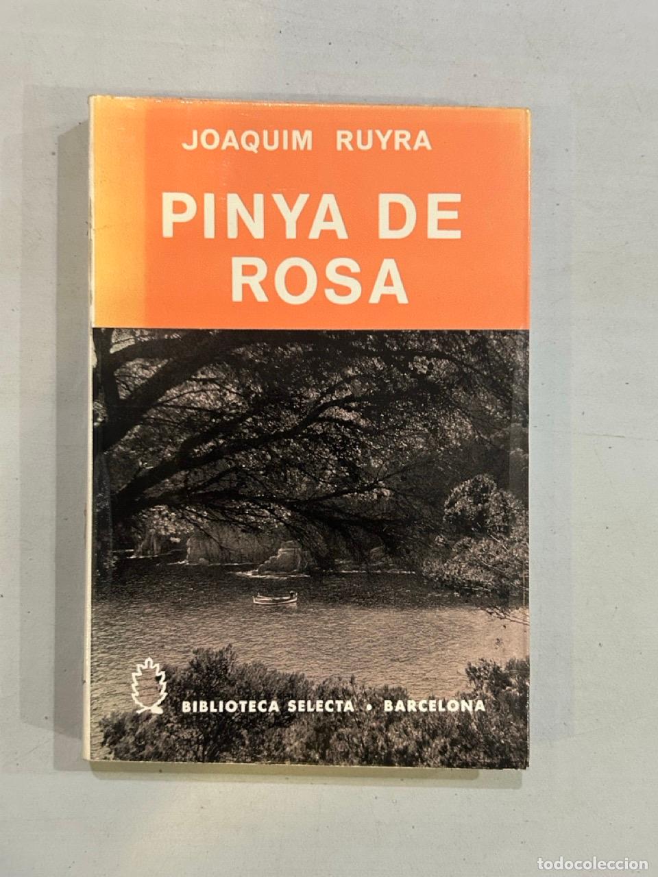 Libros: Joaquim Ruyra - Pinya de Rosa II - Foto 1