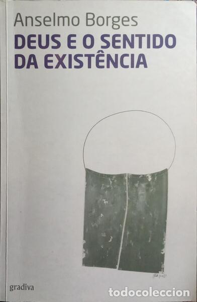 Libros: BORGES. (Anselmo) - DEUS E O SENTIDO DA EXIST&Ecirc;NCIA. [1.&ordf; EDI&Ccedil;&Atilde;O] - Foto 1