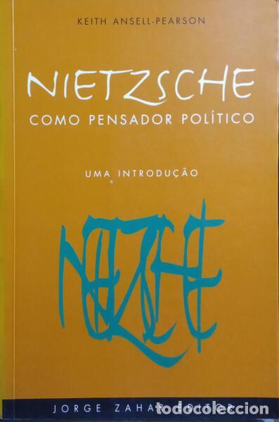 Libros: ANSELL-PEARSON. (Keith) - NIETZSCHE COMO PENSADOR POL&Iacute;TICO.