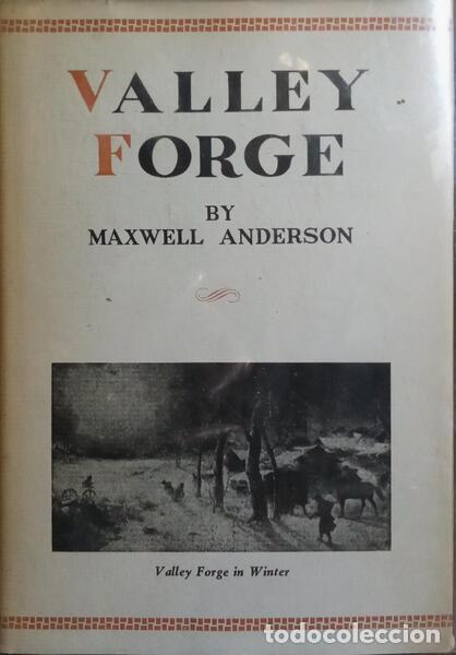 Libros: ANDERSON. (Maxwell) - VALLEY FORGE. - Foto 1