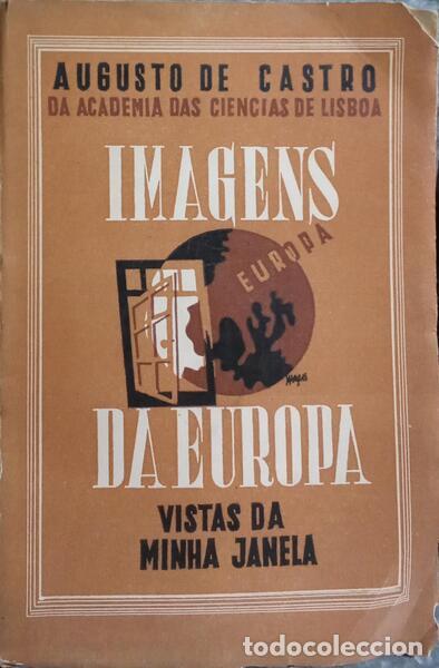 Libros: CASTRO. (Augusto de) - IMAGENS DA EUROPA. - Foto 1