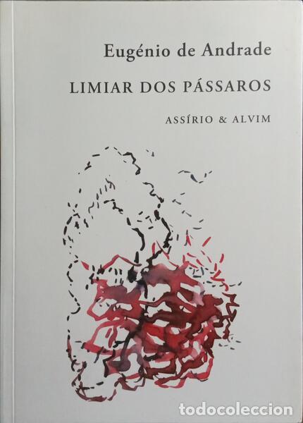 Libros: ANDRADE. (Eug&eacute;nio de) - LIMIAR DOS PASSAROS. [1.&ordf; EDI&Ccedil;&Atilde;O] - Foto 1