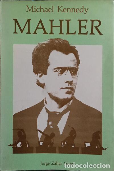 Libros: KENNEDY. (Michael) - MAHLER. - Foto 1