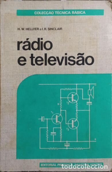 Libros: HELLYER. (H. W.) e I. R. Sinclair. - R&Aacute;DIO E TELEVIS&Atilde;O. - Foto 1