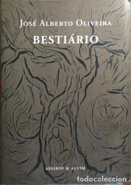 Libros: OLIVEIRA. (Jos&eacute; Alberto) - BESTI&Aacute;RIO. - Foto 1
