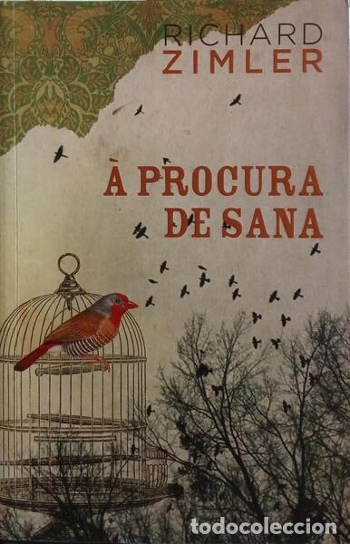 Libros: ZIMLER. (Richard) - &Agrave; PROCURA DE SANA. - Foto 1