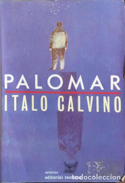 Libros: CALVINO. (Italo) - PALOMAR. - Foto 1